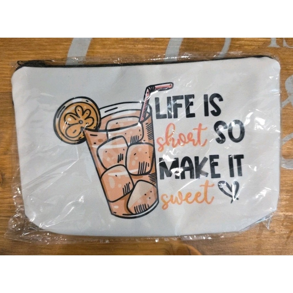 NEW Life Is Short So Make It Sweet Pouch 9x5 Inches